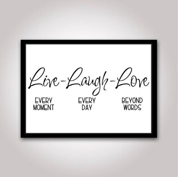 Download Live Laugh Love Sign SVG File: Silhouette Cameo Cricut Cut ...
