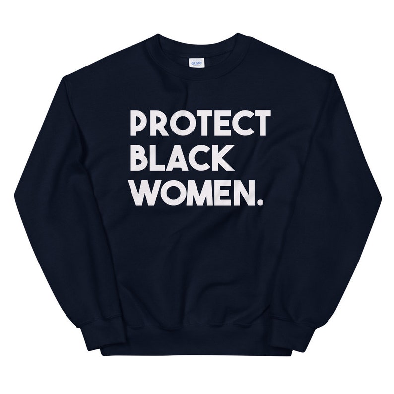 Protect Black Women | Etsy