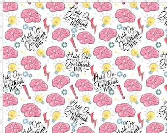 Hold on Let Me Overthink This Fabric by the Yard, Light Bulbs, Brain Fabric By the yard (IDE1)