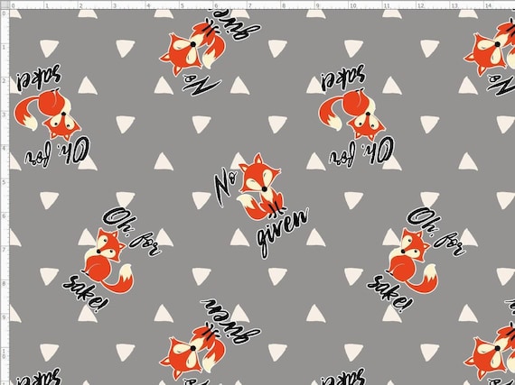 Cute Fox Fabric, No Fox given, Oh for fox Sake, custom Printed Fabric By The Yard  (FX1)