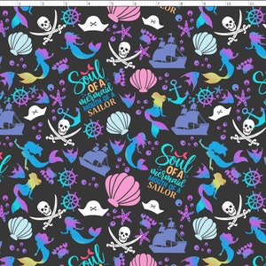 Soul of a Mermaid Mouth of a Sailor Fabric, Mermaid Fabric, Pirate Fabric, Custom Print Fabric By The Yard (MER5)