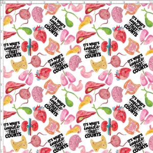 Organ Anatomy Fabric, It’s What’s Inside That Counts Fabric By the yard, Custom Print Fabric (MED21)
