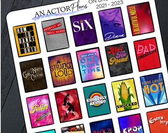 May include: A colorful collage of Broadway show posters from the 2021-2023 season. The posters feature titles like "Six", "Ain't Too Proud", "Bad Cinderella", "Shucked", and "KPOP".