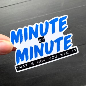 Minute by Minute // Waterproof Vinyl Broadway Theatre Sticker // Gift for Actor, Stage Manager, Dancer, Director