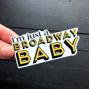 Broadway Baby - Theater Die Cut Sticker