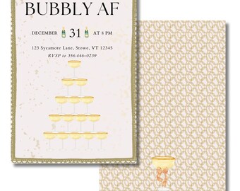 May include: A rectangular invitation card with a light pink background and gold border. The text reads BUBBLY AF, DECEMBER 31 AT 8 PM, 123 SYCAMORE LANE, STOWE, VT 12345, and RSVP to 356.446-0239. It features a pyramid of champagne glasses and a gold pattern.