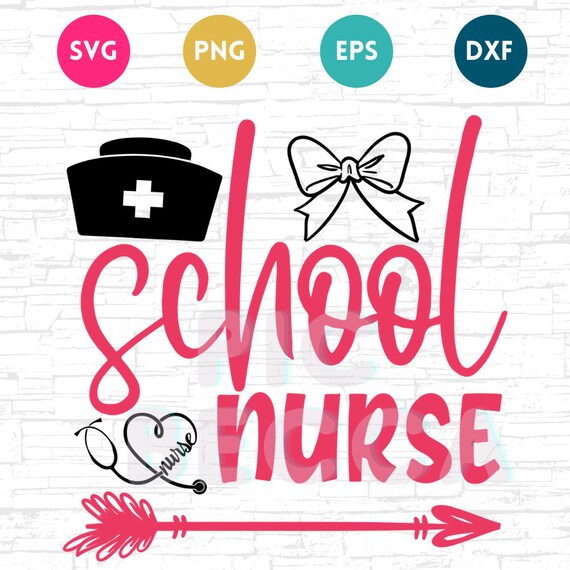 School Nurse SVG School Nurse Appreciation Nurse Decor - Etsy