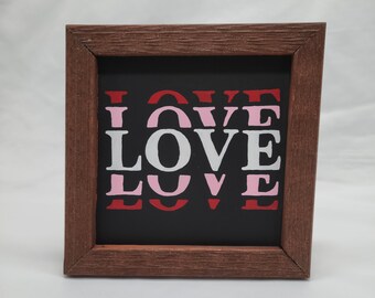Primitive Rustic farmstyle Valentine framed saying LOVE