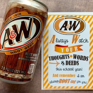 INSTANT DOWNLOAD A&W Rootbeer Back to School Printables Tags Gifts Treats Seminary Teacher Cards Student Church Book of Mormon Year Soda AW