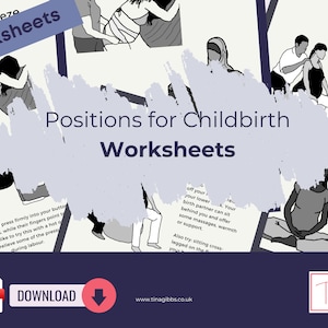 Positions for Labour & Childbirth - Worksheets for doulas, antenatal teachers and other birth workers