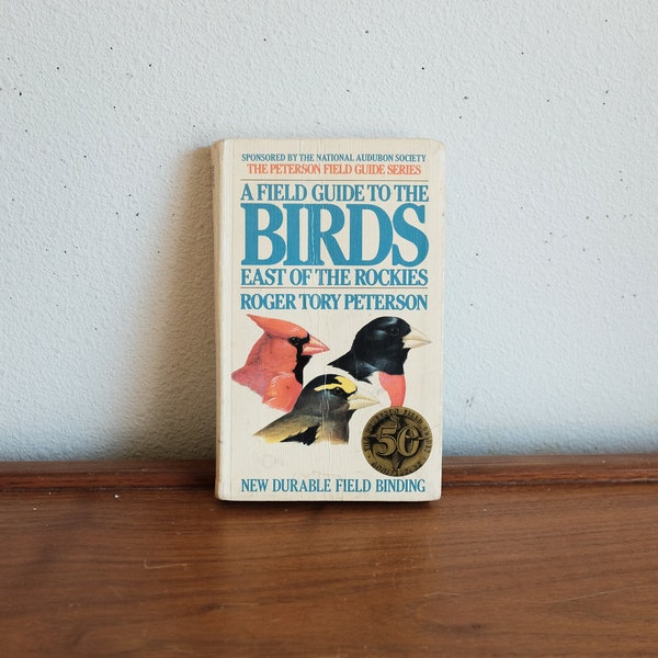 1980 Field Guide to The birds East of the Rockies by Roger Tory Peterson vintage bird book