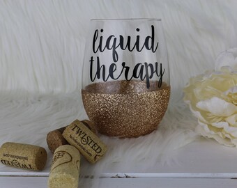 Liquid Therapy Wine Glass | Glitter Wine Glass | Adulting is Hard | Adulting Reward | Gift for Girlfriend | Cheaper than Therapy |Cheer Up