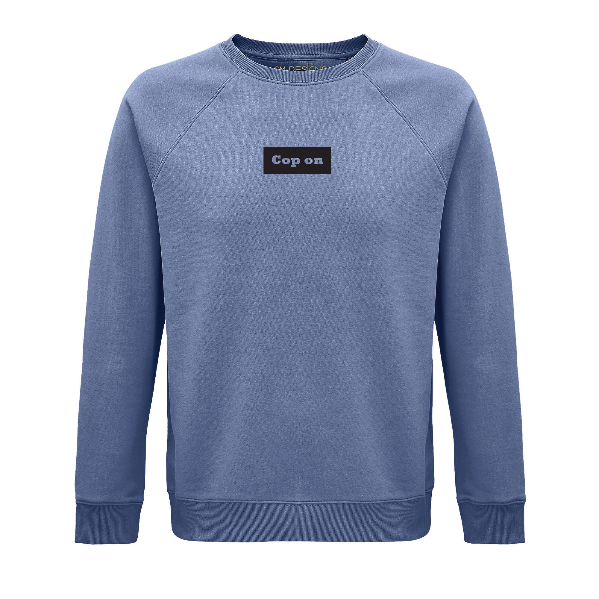 Organic Cotton Unisex Sweatshirt: Cop On | Etsy