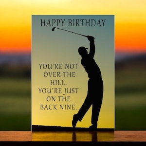 Biglietto di auguri per il golf / Non sei oltre la collina, sei solo sulla seconda metà / Compleanno divertente / Biglietto per golfista / Invia pensieri positivi