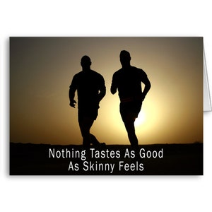 Dieet kaart, motiverende citaat, verlies van het gewicht, training Card, inspirerende kaart, niets smaakt zo goed, positieve gedachten sturen als mager voelt
