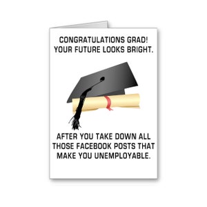 Biglietto di laurea divertente, Classe del 2021, Il tuo futuro sembra luminoso dopo aver abbattuto tutti quei Facebook, post, invia pensieri positivi