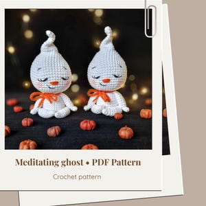 Crochet yoga ghost amigurumi pattern - Crochet meditation ghost amigurumi pattern - ENG