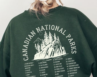 Canadian National Parks Sweatshirt | Granola Girls National Park Gifts | Canada Parks Outdoor Hiking Shirt | Wilderness Outdoors Shirt