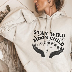 Stay Wild Moon Child Hoodie