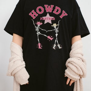 Howdy Partner Skeleton Shirt Dancing Skeletons Western Graphic Tee Country Music Shirt Oversized T Shirt Space Cowgirl Southwest image 4