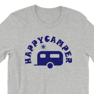 Happy Camper T-Shirt | RV Camping Tee | RV Travel Shirt | Rv Gift | Travel Trailer | Gift for Campers |  Gift for RV Owners and Full-Timers
