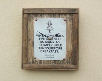 Alice In Wonderland Clock | Tin Plate Quote | Reclaimed Wood Wall Art | Handmade Eco Decor | Whimsical Book Lover Gift