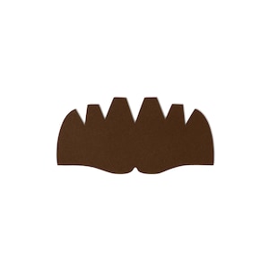 May include: A brown felt mustache with a jagged edge. The mustache is shaped like a crescent moon.