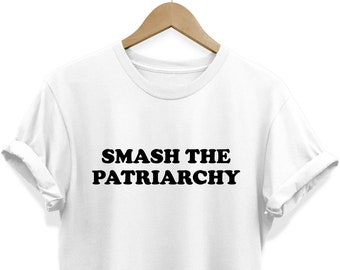 Smash the Patriarchy Shirt, Feminist women t shirts, Girl Power Equality t-shirts & tops