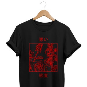 Japanese Red Roses T-shirt, Bad Attitudes Aesthetic Shirt, Japan Streetwear, Tumblr Clothing, Soft Grunge Clothes, Kanji Apparel, J-Fashion