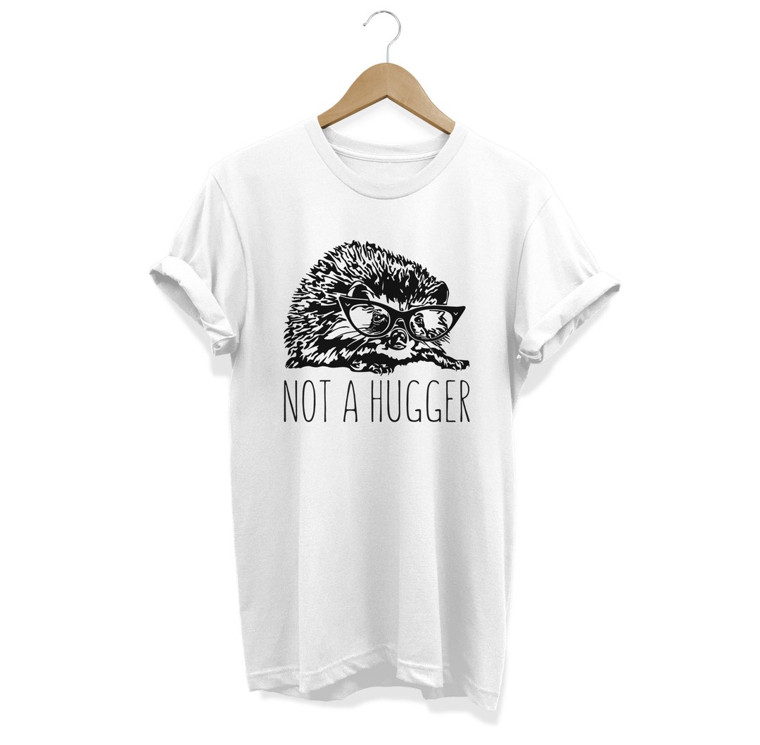 Not a Hugger Shirt Cute Hedgehog T Shirt Animal Hipster - Etsy