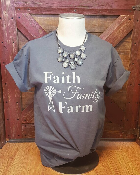 Faith Family Farm T-shirt - Etsy
