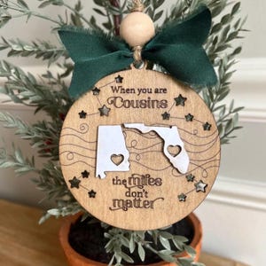 Cousin Christmas Ornament Personalized Gift Long Distance Cousin Gift Family Gifts Cousin Gifts Holiday Gifts Cousin Crew Gift for Christmas