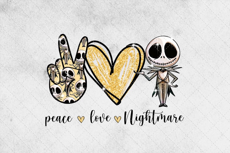 Peace Love Nightmare Png Peace Love Png Jack Skellington Png | Etsy