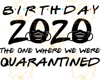 Free Free 184 Sweet 16 Quarantine Svg SVG PNG EPS DXF File