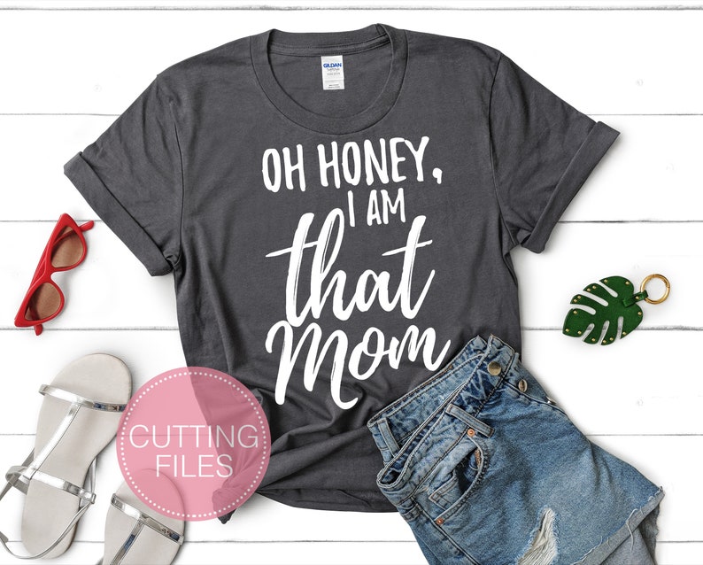 Download Oh Honey I am That Mom svg svg Mother svg Mom life svg | Etsy