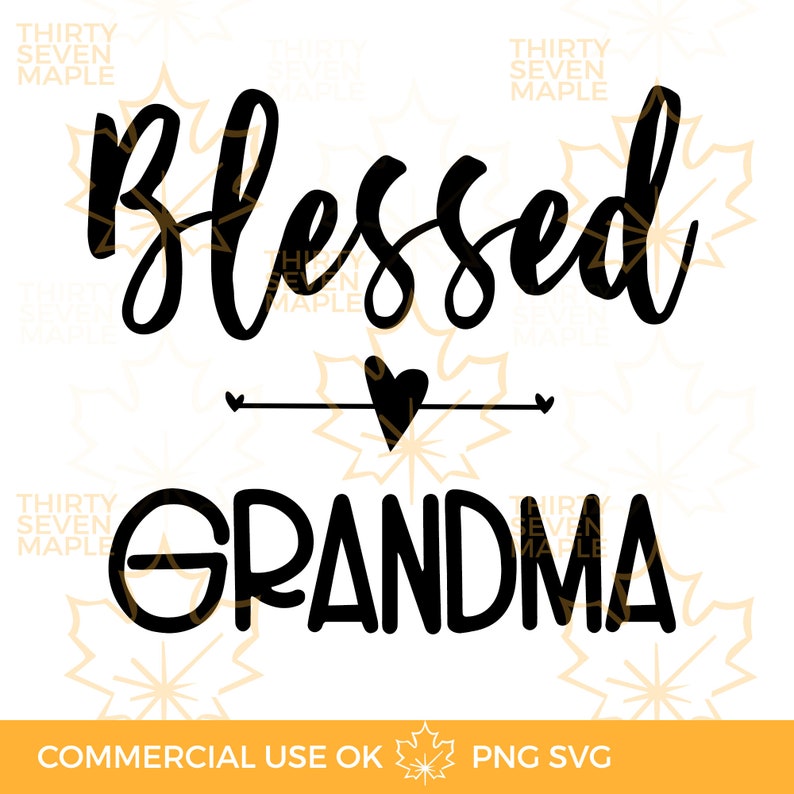 Download Blessed Grandma SVG Granny SVG png instant download ...