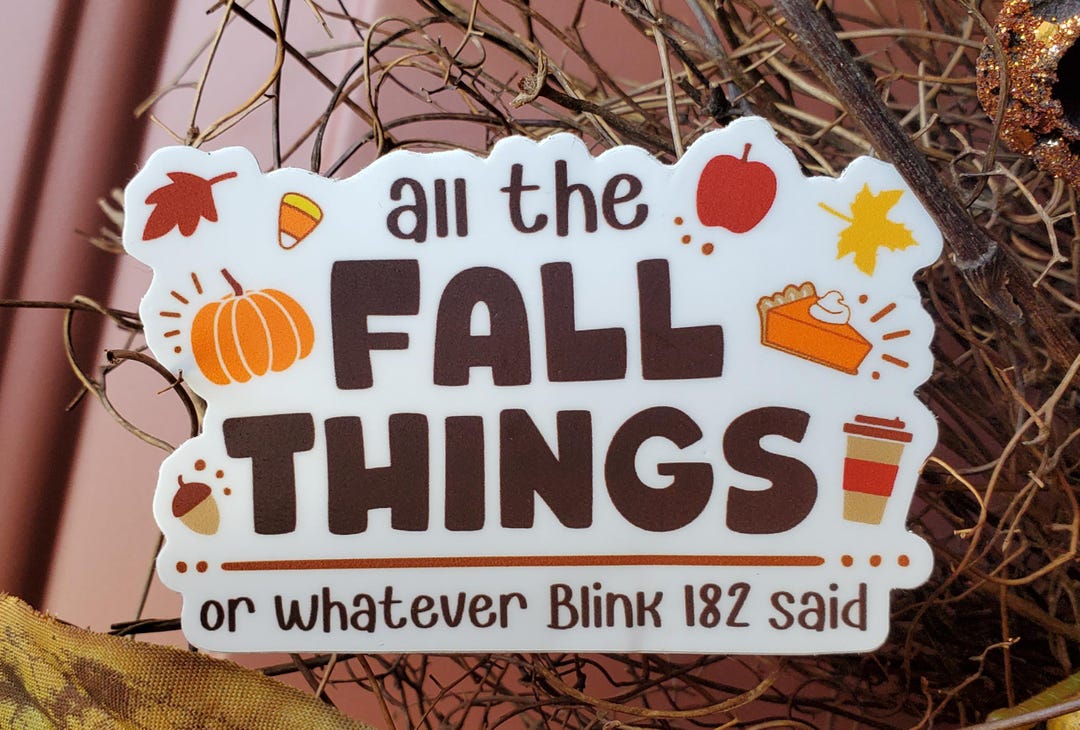 All the Fall Things Sticker - Etsy