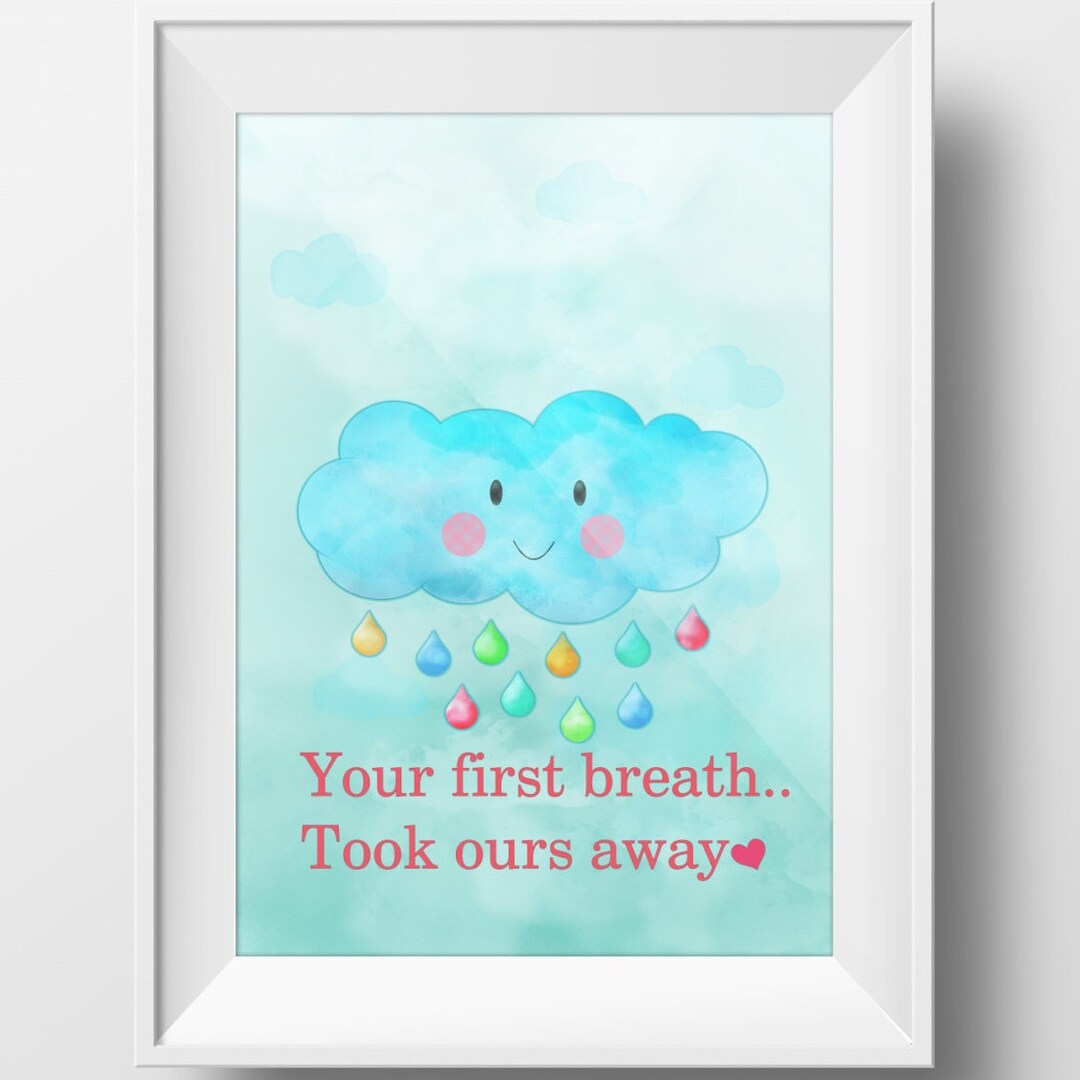 Cloud Nursery Art Printable 'your First Breath Took Ours Away' Boys