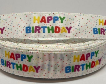 Birthday Ribbon - 7/8 inch Grosgrain Ribbon - Happy Birthday Ribbon