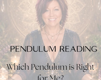 Pendulum Reading, Which Pendulum is Right for You? Spiritual Guidance