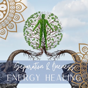 Energy Healing Separation & Oneness, Distance Healing, Heart Chakra Healing, Fear of Connection Healing, Spiritual Healing, Remote Healing