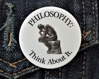 Funny Button Pin Badge ∙ Thinking Man Philosophy Pin Badge ∙ Cute Geek Pin Badge ∙ Cute Fridge Magnet ∙ Philosophy Gift ∙ Graduation Gift