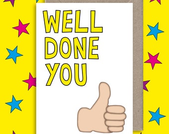 Well Done Greeting Card ∙ Thumbs Up ∙ Congratulations Card ∙ Exam Results ∙ New Job ∙ Engagement ∙ Passed Driving Test ∙ Graduation Card.