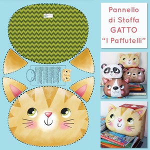 "I Paffutelli" fabric panel, CAT cushion to sew and stuff, DIY, creative sewing, 100% cotton SATIN fabric,