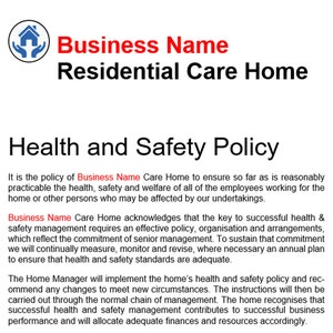 May include: A document outlining the health and safety policy for Business Name Residential Care Home. The policy emphasizes the importance of ensuring the well-being of employees and other individuals affected by the home's operations.
