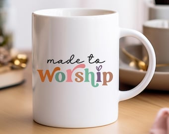 Tasse faite pour adorer | Typographie chrétienne inspirante