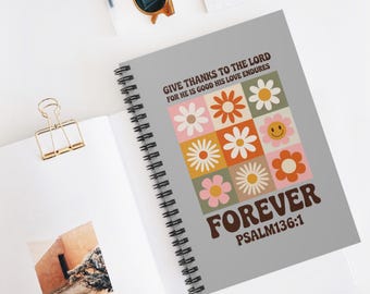 Remerciez le Seigneur motif floral Cahier à spirale | Psaume 136:1