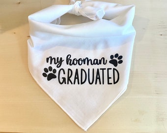 My human graduated dog bandana Clearance