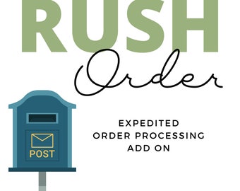 RUSH ORDER Add-On