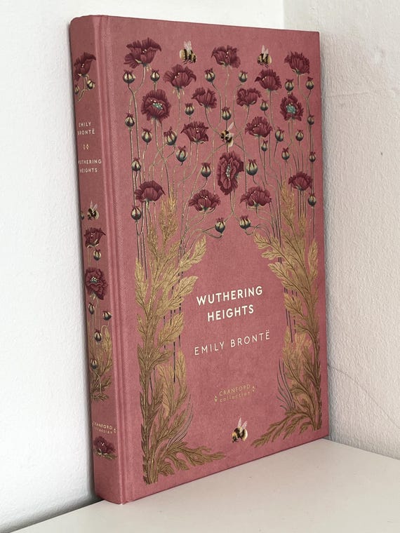 WUTHERING HEIGHTS by Emily Bronte - Cranford Collection Special Edition, Fine Decorative Rose Pink Binding, NEW Copy